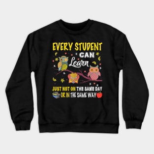 Every Student Can Learn Cute Owl Student Teacher Crewneck Sweatshirt